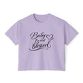 Baby I'm Real Blessed Tee
