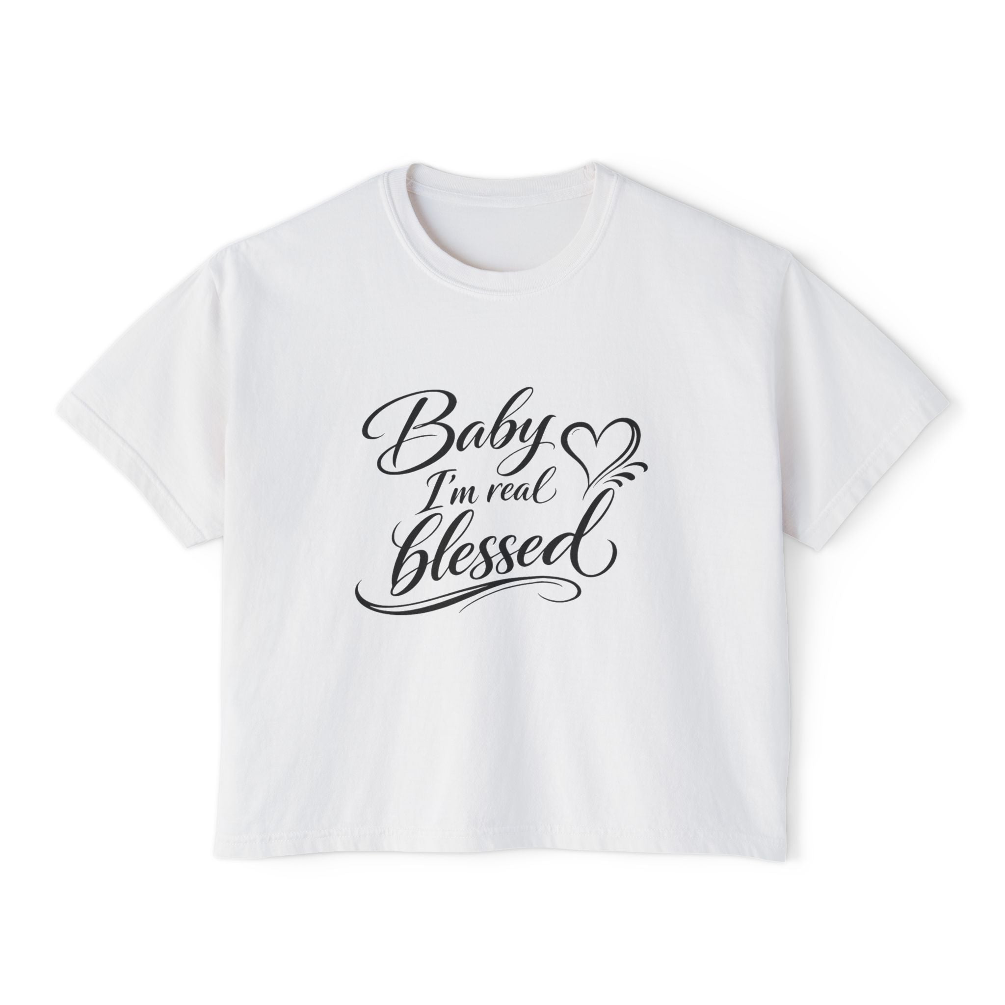 Baby I'm Real Blessed Tee